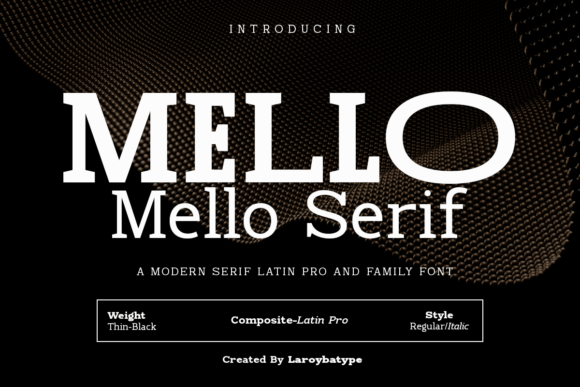 Download Mello Serif - Serif Collection