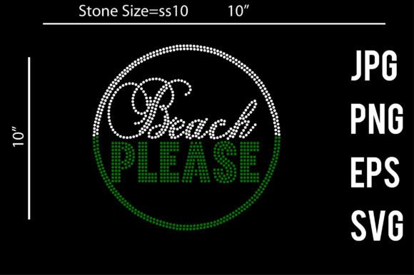 Download Beach Please Rhinestone Template - Beach please Collection
